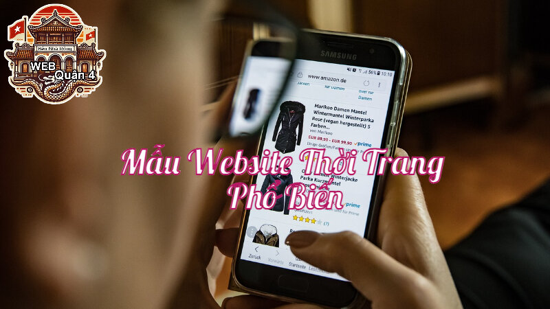 Các Mẫu Website Thời Trang Phổ Biến Tại Web Quận 4