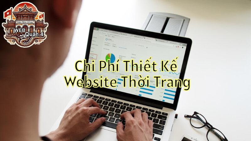 Chi Phí Thiết Kế Website Thời Trang Tại Web Quận 4