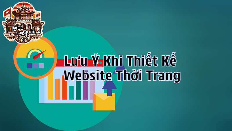 Những Lưu Ý Khi Thiết Kế Website Thời Trang