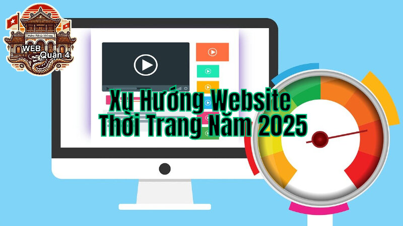 Xu Hướng Thiết Kế Website Thời Trang Năm 2025